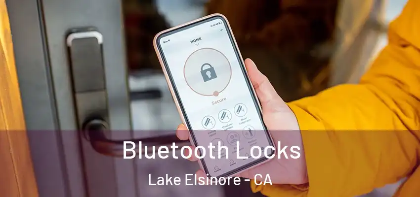  Bluetooth Locks Lake Elsinore - CA